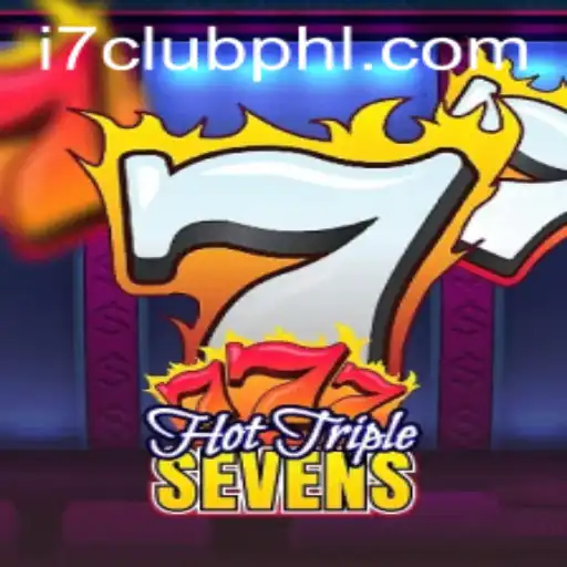 Exploring the Excitement of HotTripleSevens at i7Club.com