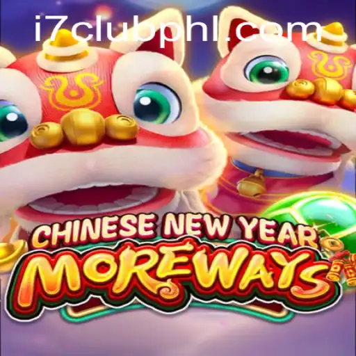 CHINESENEWYEARMOREWAYS: Dive Into the Exciting World of i7Club.com's Latest Game